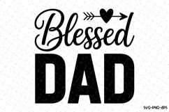 Blessed Dad svg | Father&#039;s day Svg | Svg Files Product Image 1