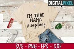 I'm That Nana Svg, Nana Funny Svg, Funny Saying Svg Product Image 2