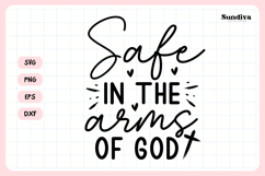 Christian Memorial Quote SVG | Safe In The Arms Of God Product Image 3
