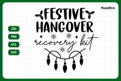 Christmas Treat Bag Quote SVG | Festive Hangover Recovery Product Image 3