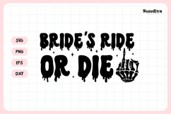 Spooky Bachelorette Party Saying SVG | Bride's Ride or Die Product Image 4