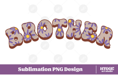 brother Png Retro Flowers Mother&#039;s Day Floral Mom Sublimatio Product Image 1