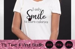 Smile Svg, Sarcastic, Sarcasm, Calories, Burn Calories Product Image 1