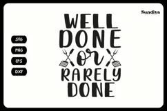 Grill Pot Holder Quotes SVG | BBQ Saying - Well Done Product Image 3