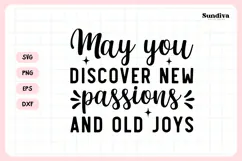 Heartfelt Retirement Quote SVG | New Passions and Old Joys Product Image 3