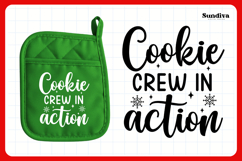 Christmas Pot Holder Quote SVG | Cookie Crew In Action Product Image 3