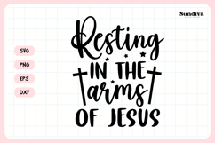 Christian Memorial Quote SVG | Resting In The Arms Of Jesus Product Image 3