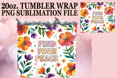 BREATHTAKING SUNSETS 20oz TUMBLER WRAP, Flower Quote Product Image 1