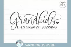 Grandkids Life's Greatest Blessing SVG | Family Saying Decor Product Image 2