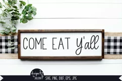 Come Eat Y'all SVG, Sublimation, Printable Product Image 1
