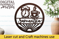 Morning coffee and clock name round Sign SVG Laser Cut file Product Image 3