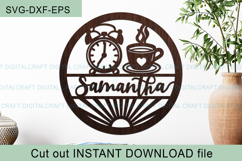 Morning coffee and clock name round Sign SVG Laser Cut file Product Image 4