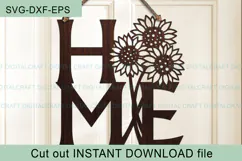 Sunflower Home Sign SVG Laser Cutout door hanger Product Image 4