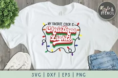 My Favorite Color is Christmas Lights SVG - PNG, DXF, EPS Product Image 1