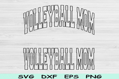 Volleyball Mom Svg Cut Files, Volleyball Mom Png, Volleyball Product Image 1
