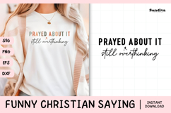 Funny Christian Saying SVG | Still Overthinking Product Image 1