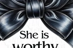 She Is Worthy PNG | Proverbs 31 Christian Graphic Product Image 5