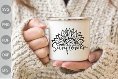 In A World Full Of Roses Be A Sunflower SVG Design Product Image 3