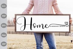 Home Is Wherever I Am With You SVG Design Product Image 2