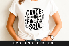 Grace In Her Heart Fire In Her Soul SVG PNG Product Image 1