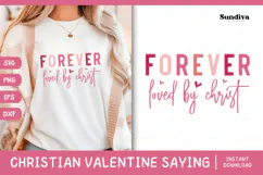 Christian Valentine's Day Quote SVG | Forever Loved Product Image 1
