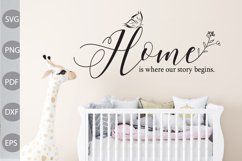 Home Is Where Our Story Begins- Home Decoration SVG Design Product Image 2