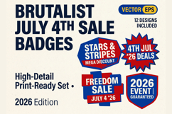 Star-Spangled 4th July 2026 Neo-Brutal Sale Badge Bundle EPS Product Image 1