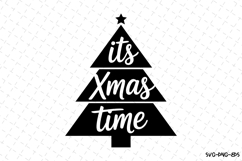 Its Xmas Time Svg | Christmas Svg | Svg Cut Files Product Image 1
