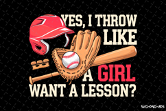 Yes, I Throw Like a Girl Baseball SVG Design | Game Day Svg Product Image 1