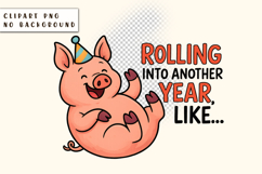 Sarcastic pig Saying PNG, Birthday illustration Product Image 1
