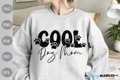 Cool Dog Mom SVG Cut Files / Dog Mom Quote SVG Design Product Image 1