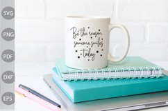Be the reason someone smiles today SVG Design Product Image 2