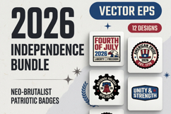 4th of July 2026 Neo-Brutalist Patriotic Event Badge EPS Set Product Image 1
