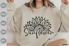 In A World Full Of Roses Be A Sunflower SVG Design Product Image 1