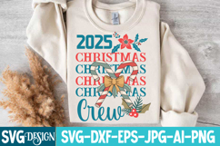 2025 Christmas Crew SVG Design,Christmas Svg Design Product Image 3