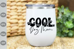 Cool Dog Mom SVG Cut Files / Dog Mom Quote SVG Design Product Image 2