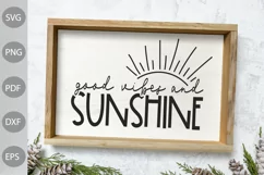 Good Vibes and Sunshine Svg / Sunshine Quote SVG Design Product Image 3