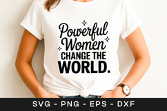 Powerful Women Change The World SVG PNG Product Image 1