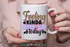 Feeling kinda idgaf-ish today PNG Product Image 3