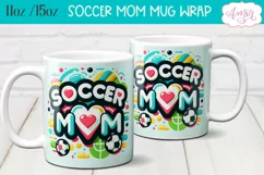 Soccer mom mug wrap PNG for sublimation, 11oz and 15oz Product Image 1