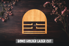Bow holder laser cut - Wooden Nursery Decor Laser Product Image 1
