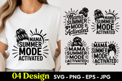 Mama Summer Mode Activated SVG PNG Product Image 1