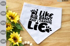I Like Big Bones and I Can Not Lie SVG/ Pet Shirt SVG Product Image 1