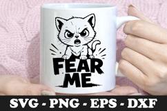 Fear Me | Angry Cat SVG Mug Design Product Image 1