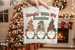 Hangin' with my gnomies Sublimation - Christmas PNG Design Product Image 1