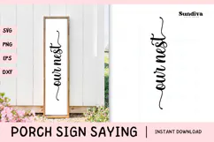 Porch Sign Saying SVG | Our Nest Product Image 1