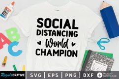 Social Distancing World Champion SVG, Anti Social SVG Design Product Image 1