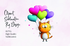 Cute Cat Holding Heart Balloons Sublimation PNG Product Image 1