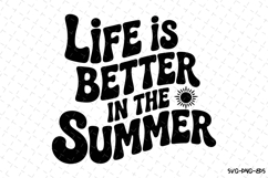 Life is better in the Summer svg | Summer Svg | Svg Cut File Product Image 1