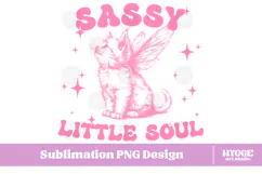 Sassy Little Soul Vintage Funny Sarcastic Coquette Cat PNG Product Image 1